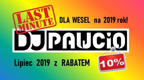 Promocja  LAST MINUTE  dla Wesel w 2019 roku!